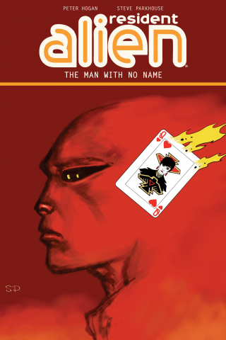 Imagen de apoyo de  Resident Alien Volume 4: The Man with No Name