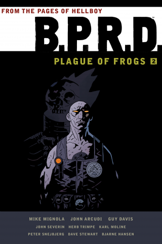 Imagen de apoyo de  BPRD Plague of Frogs Volume 2