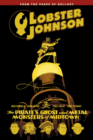 Imagen de apoyo de  Lobster Johnson Volume 5: The Pirate's Ghost and Metal Monsters of Midtown