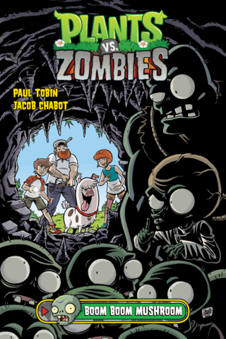 Imagen de apoyo de  Plants vs Zombies Volume 6: Boom Boom Mushroom