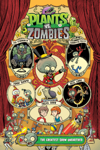 Imagen de apoyo de  Plants vs Zombies Volume 9: The Greatest Show Unearthed