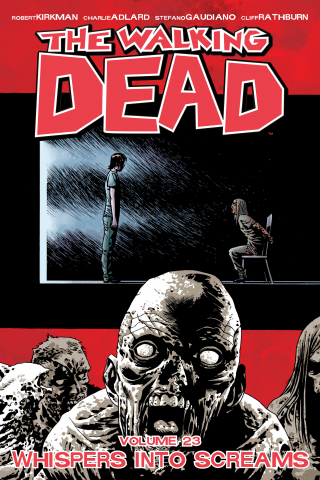 Imagen de apoyo de  The Walking Dead, Vol 23: Whispers Into Screams