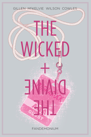 Imagen de apoyo de The Wicked + The Divine Vol 2: Fandemonium