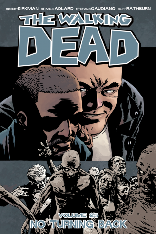 Imagen de apoyo de The Walking Dead, Vol 25: No Turning Back