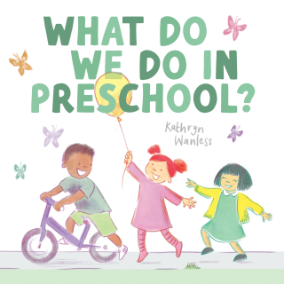 Imagen de apoyo de  What Do We Do in Preschool?