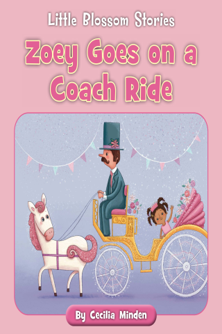 Imagen de apoyo de Little Blossom Stories: Zoey Goes on a Coach Ride