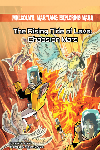 Imagen de apoyo de  Malcolm's Martians: Exploring Mars: The Rising Tide of Lava: Chaos on Mars