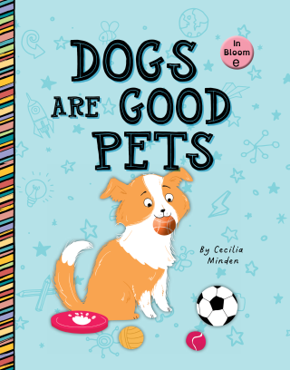 Imagen de apoyo de In Bloom: Dogs Are Good Pets