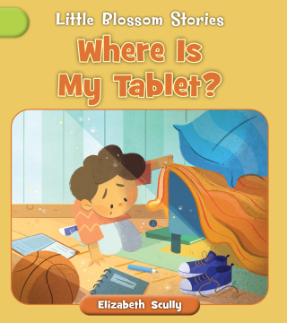 Imagen de apoyo de Little Blossom Stories: Where Is My Tablet?