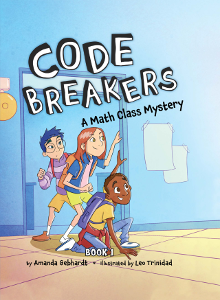 Imagen de apoyo de Code Breakers Book 1: A Math Class Mystery