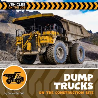 Dump Trucks on the Construction Site
