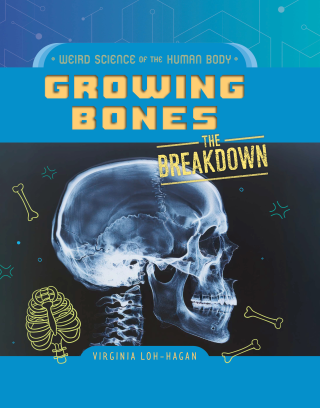 Growing Bones