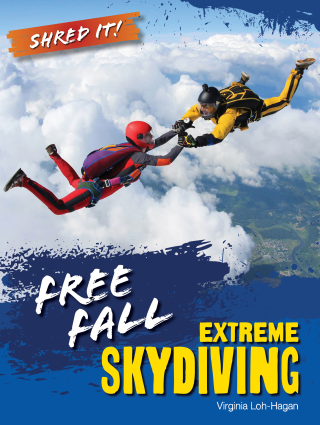 Free Fall: Extreme Skydiving