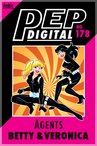 Imagen de apoyo de Pep Digital Vol #178 Agents Betty & Veronica
