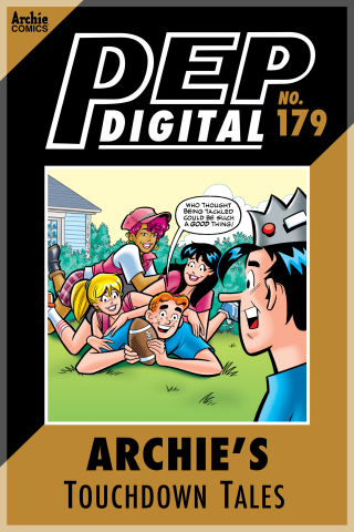 Imagen de apoyo de Pep Digital Vol #179 Archie's Touchdown Tales