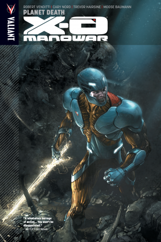 Imagen de apoyo de X O Manowar Vol 3: Planet Death