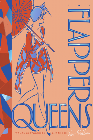 Imagen de apoyo de The Flapper Queens: Women Cartoonists Of The Jazz Age