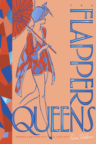 Imagen de apoyo de  The Flapper Queens: Women Cartoonists Of The Jazz Age