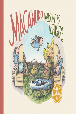 Imagen de apoyo de Macanudo: Welcome to Elsewhere