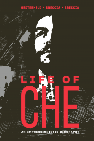 Imagen de apoyo de Life of Che: An Impressionistic Biography
