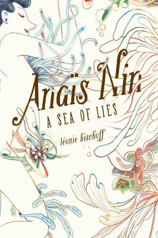Imagen de apoyo de Anas Nin: A Sea of Lies