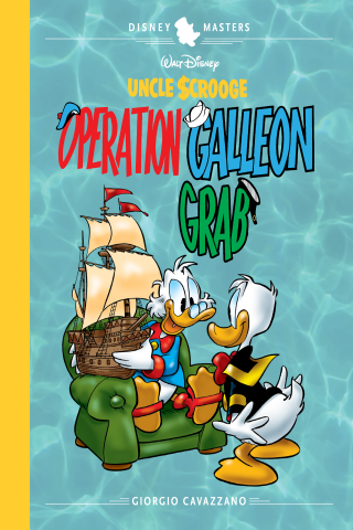Imagen de apoyo de Walt Disney's Uncle Scrooge: Operation Galleon Grab: Disney Masters Vol 22