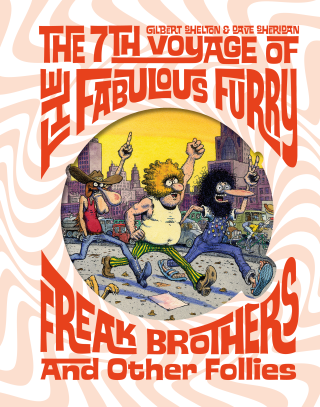 Imagen de apoyo de  The 7th Voyage of Fabulous Furry Freak Brothers and Other Follies