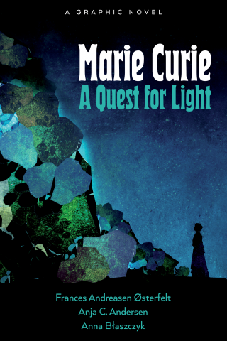 Imagen de apoyo de Marie Curie: A Quest For Light