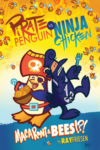 Imagen de apoyo de Pirate Penguin vs Ninja Chicken (Book 3): Macaroni and Bees?!?