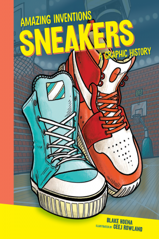 Imagen de apoyo de Amazing Inventions: A Graphic History: Sneakers