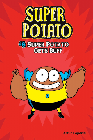 Imagen de apoyo de  Super Potato: Book 6: Super Potato Gets Buff