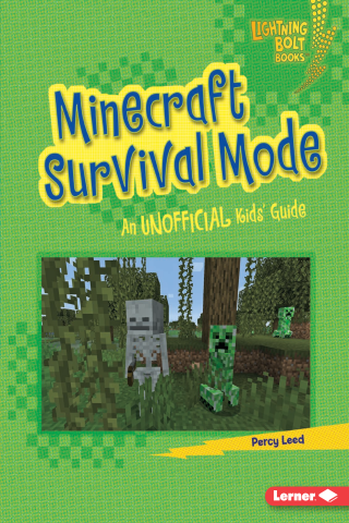 Imagen de apoyo de Minecraft Survival Mode: An Unofficial Kids' Guide