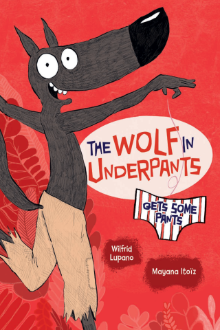 Imagen de apoyo de The Wolf in Underpants Gets Some Pants