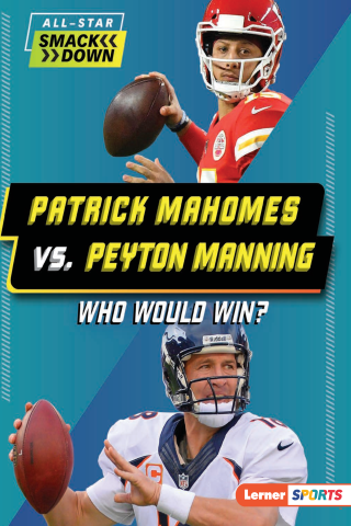 Imagen de apoyo de Patrick Mahomes vs Peyton Manning