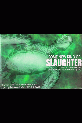 Imagen de apoyo de  Some New Kind of Slaughter