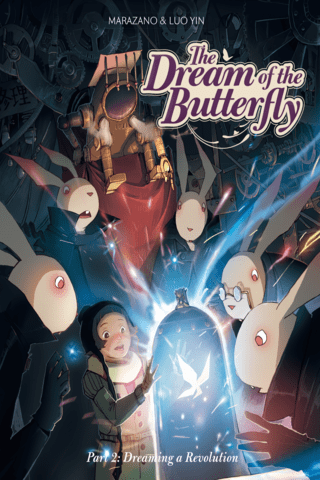 Imagen de apoyo de The Dream of the Butterfly Vol 2: Dreaming a Revolution