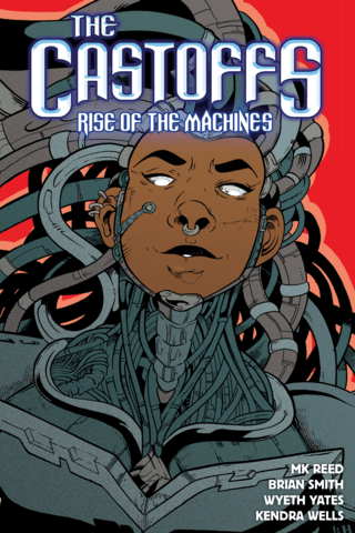 Imagen de apoyo de The Castoffs Vol 3: Rise of the Machines
