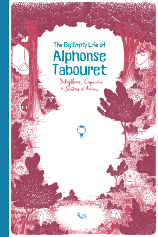 Imagen de apoyo de  Big Empty Life of Alphonse Tabouret