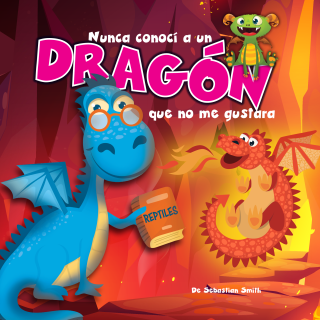 Imagen de apoyo de  Nunca conocí a un dragón que no me gustara