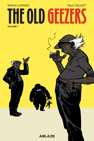 Imagen de apoyo de  The Old Geezers Vol #1 Alive and Still Kicking