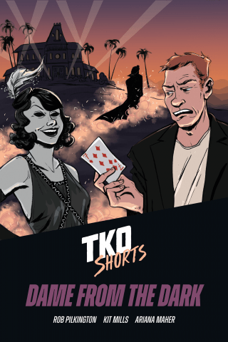 Imagen de apoyo de  Dame From The Dark | TKO Shorts