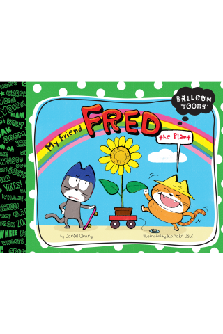 Imagen de apoyo de  My Friend Fred, the Plant