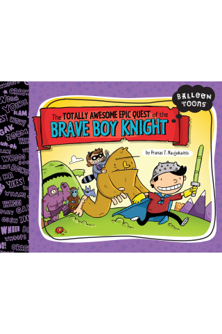 Imagen de apoyo de  The Totally Awesome Epic Quest of the Brave Boy Knight