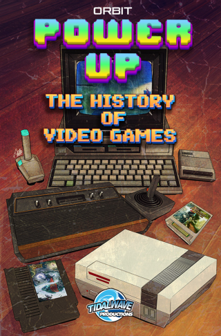Orbit: Power Up-The History of Video Games