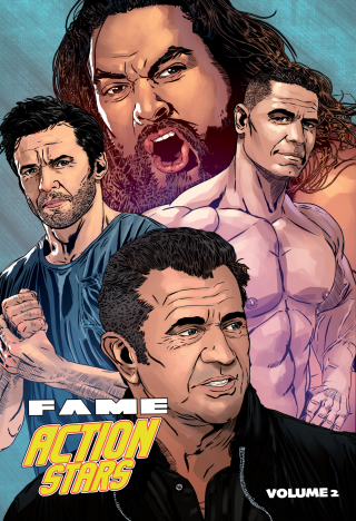 FAME: Action Stars: The Sequel: Mel Gibson, Jason Momoa, John Cena &amp; Hugh Jackman