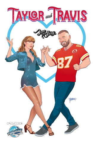 FAME: Taylor and Travis: A LOVE STORY