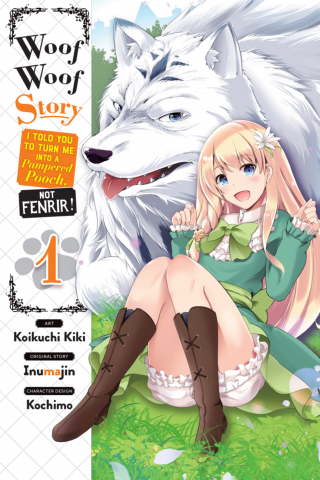 Imagen de apoyo de  Woof Woof Story: I Told You to Turn Me Into a Pampered Pooch, Not Fenrir!, Vol 1 (manga)