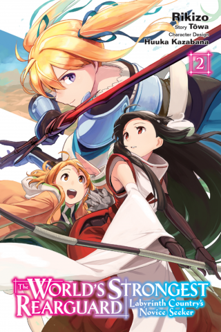 Imagen de apoyo de The World's Strongest Rearguard: Labyrinth Country's Novice Seeker, Vol 2 (manga)