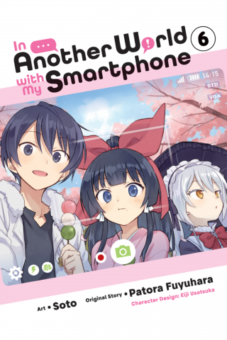 Imagen de apoyo de In Another World with My Smartphone, Vol 6 (manga)