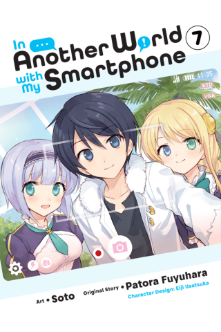 Imagen de apoyo de In Another World with My Smartphone, Vol 7 (manga)